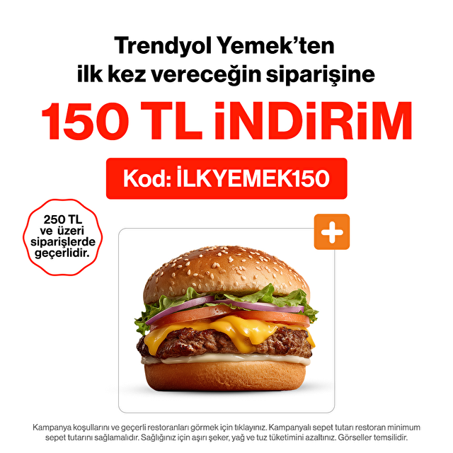 İlk Yemek Siparişine Özel Kod: İLKYEMEK150